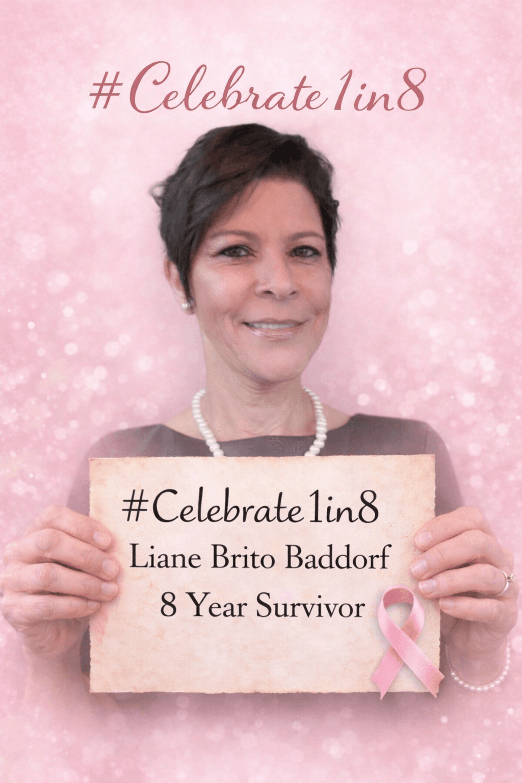 Liane Brito Baddorf — 8 year survivor